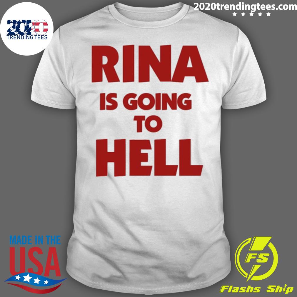 Official rina Is Going To Hell - Adult & Kids T-Shirts, Sweatshirts & Hoodies apparel design preview 1