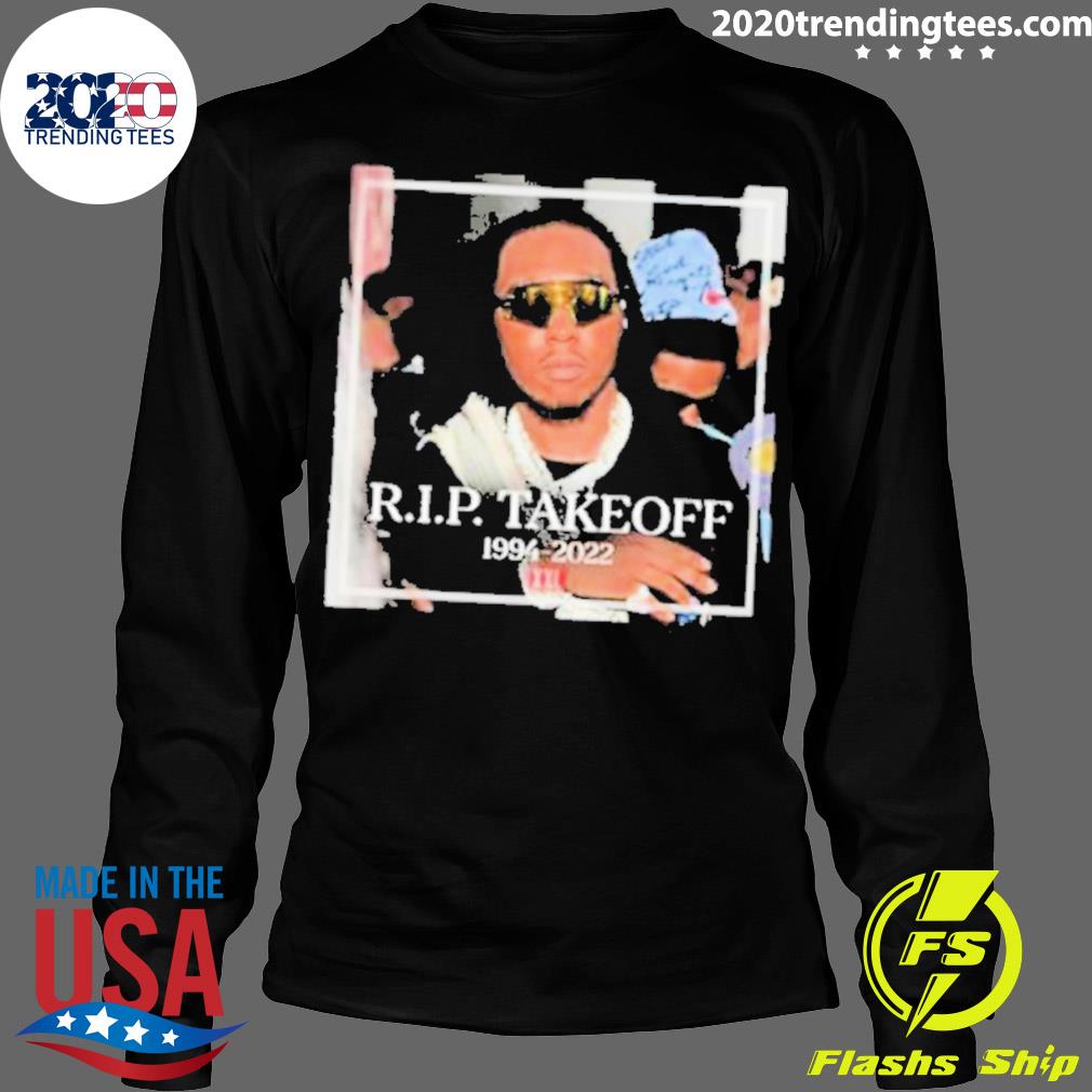 Official rip Takeoff Rapper 1994-2022 - Adult & Kids T-Shirts, Sweatshirts & Hoodies apparel design preview 4