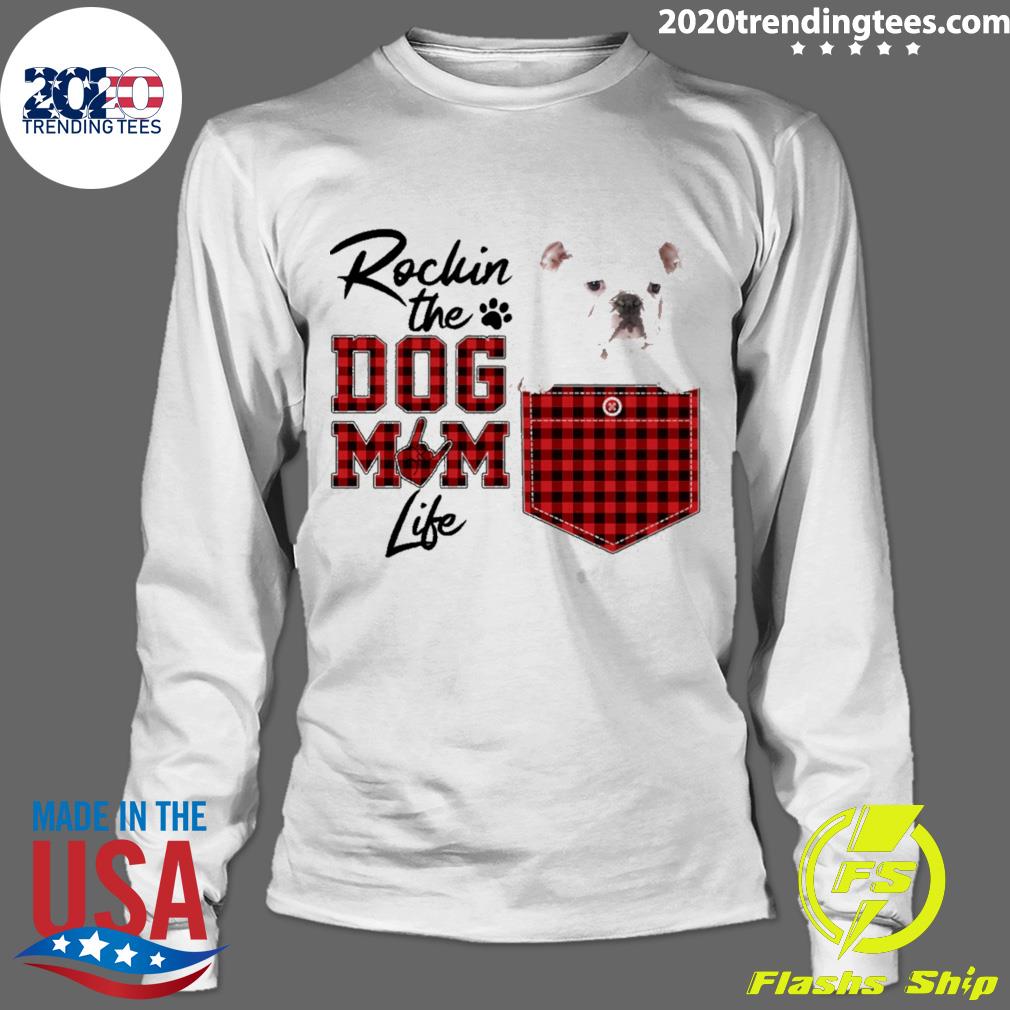 Official rockin' The Dog Mom Life White English - Adult & Kids T-Shirts, Sweatshirts & Hoodies apparel design preview 4