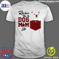 Official rockin' The Dog Mom Life White English - Adult & Kids T-Shirts, Sweatshirts & Hoodies apparel design preview 1