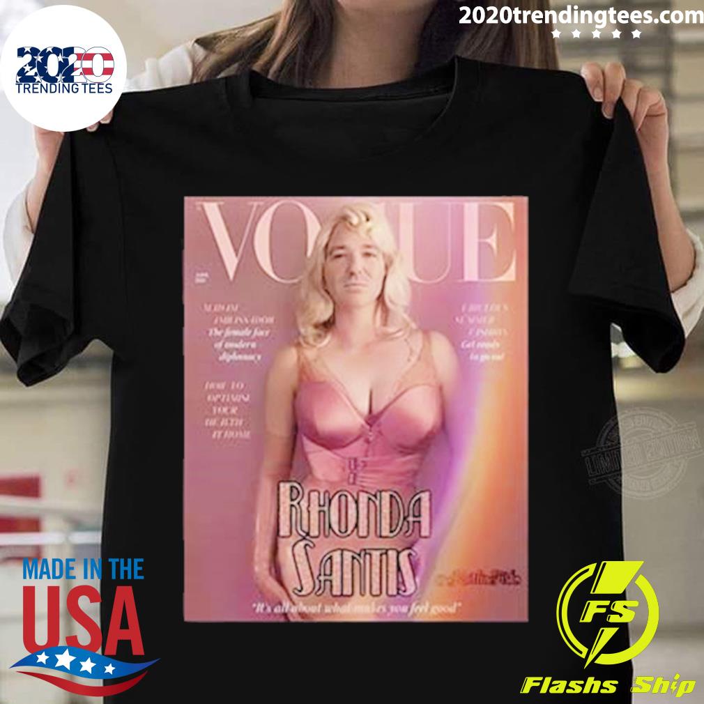 Official ron Desantis Vogue Rhonda Santis - Adult & Kids T-Shirts, Sweatshirts & Hoodies apparel design preview 1