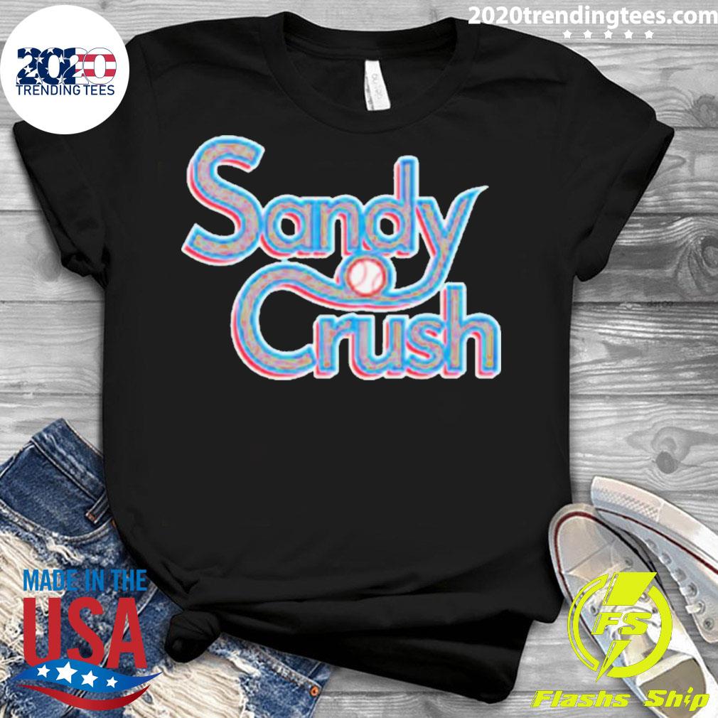 Official sandy Crush Baseball - Adult & Kids T-Shirts, Sweatshirts & Hoodies apparel design preview 3