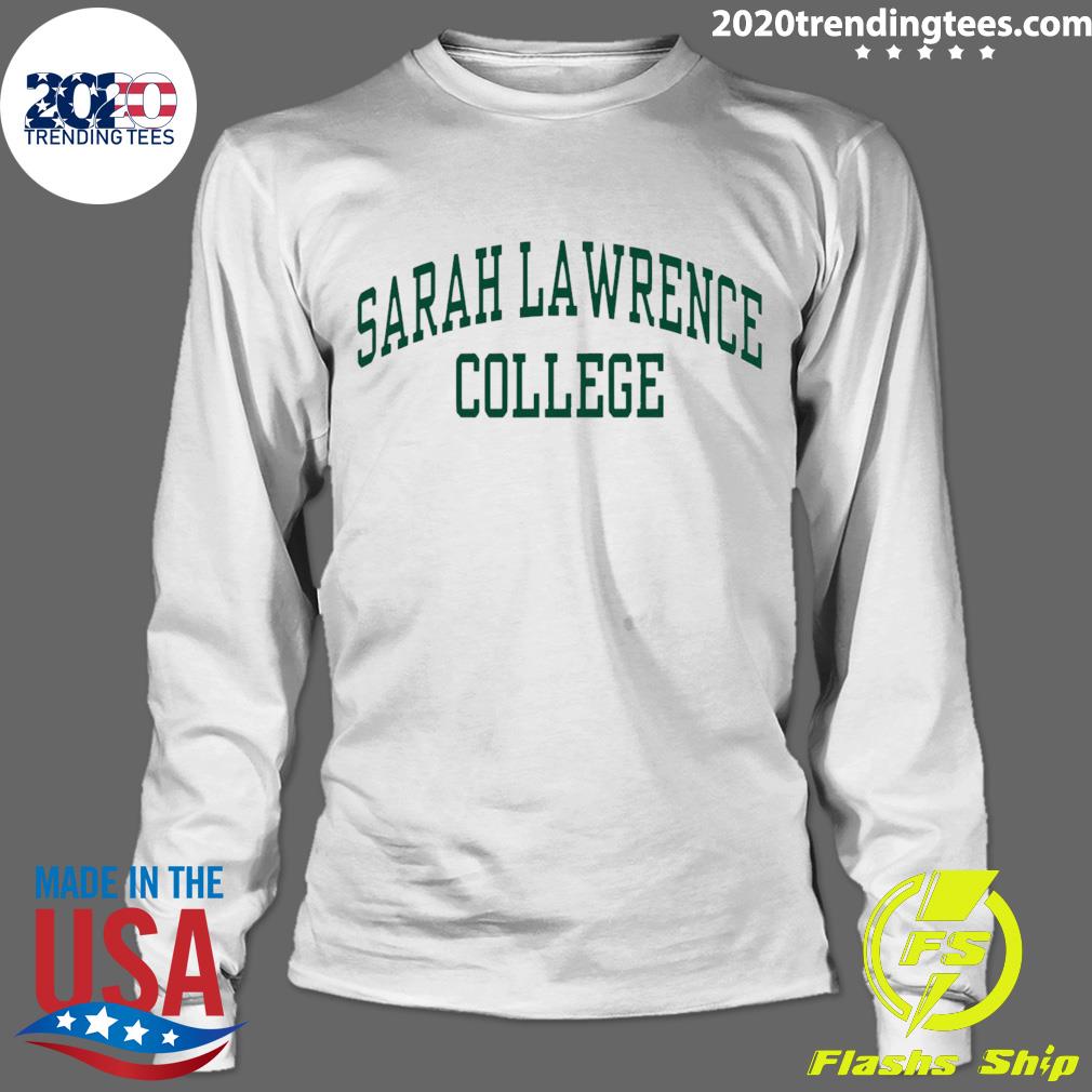 Official sarah Lawrence College - Adult & Kids T-Shirts, Sweatshirts & Hoodies apparel design preview 4