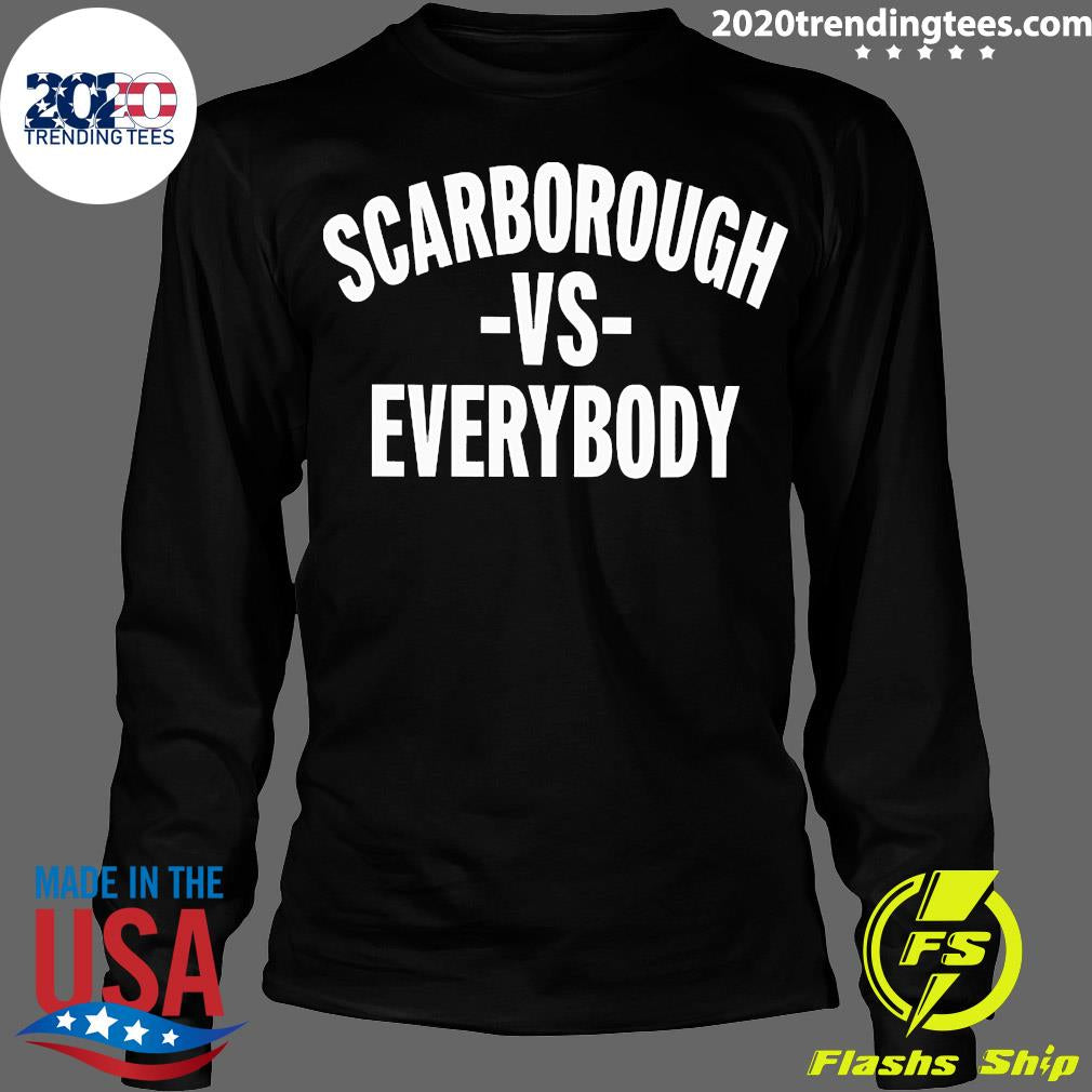 Official scarborough Vs Everybody - Adult & Kids T-Shirts, Sweatshirts & Hoodies apparel design preview 4
