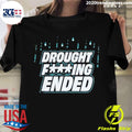 Official seattle Mariners Drought Fucking Ended - Adult & Kids T-Shirts, Sweatshirts & Hoodies apparel design preview 1