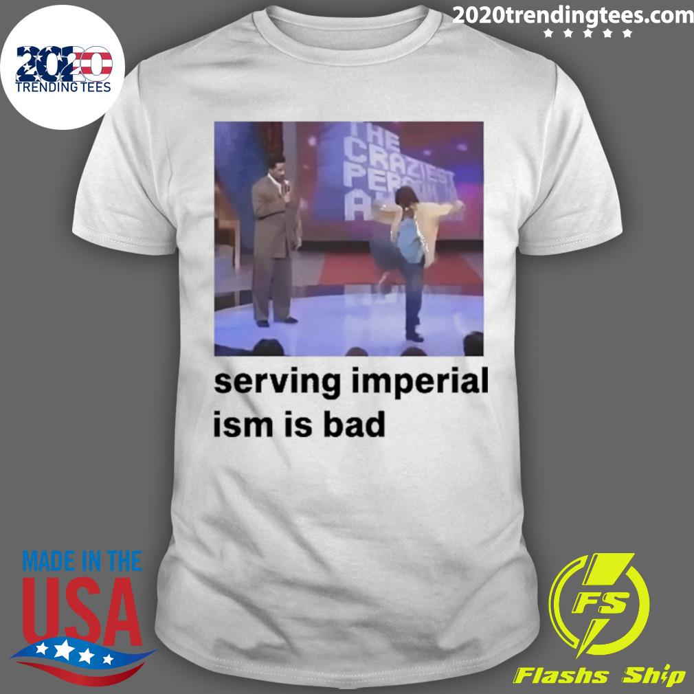 Official serving Imperialism Is Bad - Adult & Kids T-Shirts, Sweatshirts & Hoodies apparel design preview 1