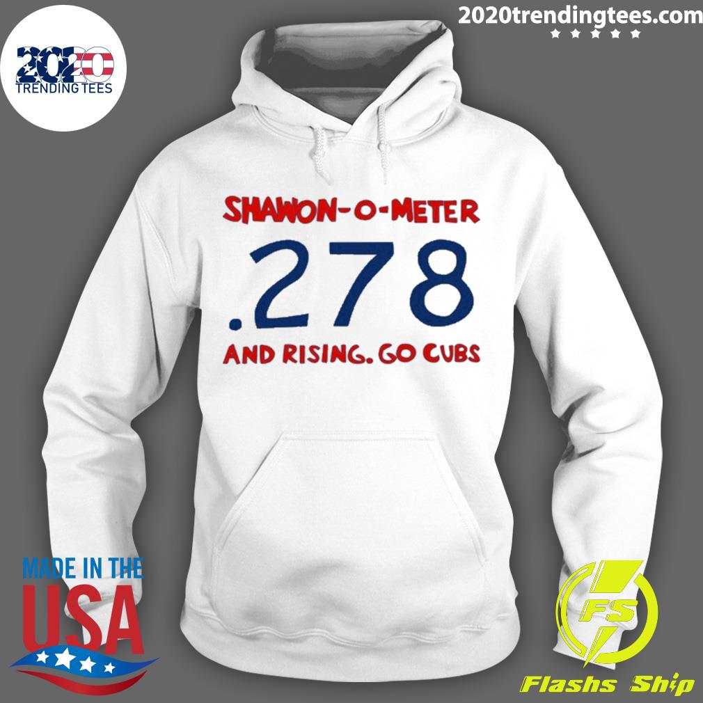 Official shawon-O-Meter 278 And Rising Go Cubs - Adult & Kids T-Shirts, Sweatshirts & Hoodies apparel design preview 2
