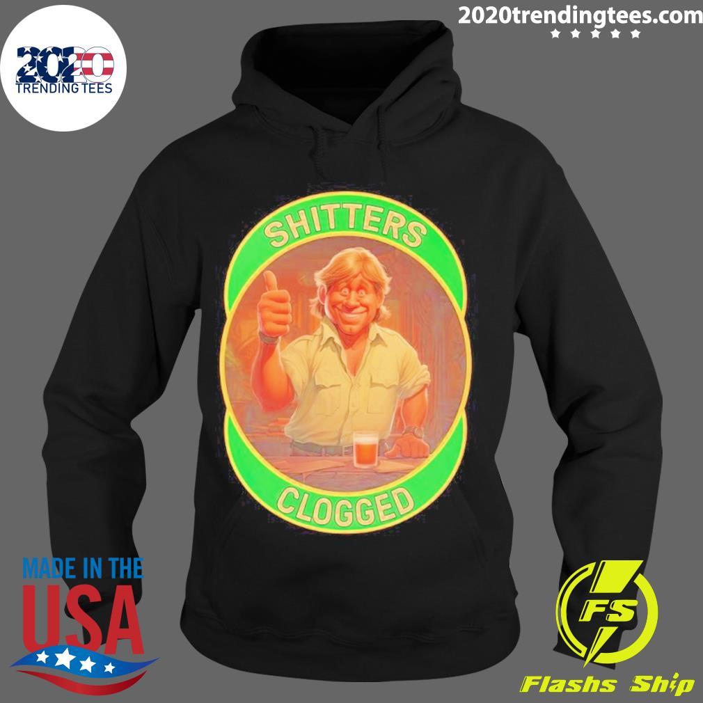 Official shitters Clogged - Adult & Kids T-Shirts, Sweatshirts & Hoodies apparel design preview 2