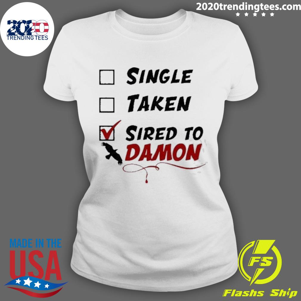 Official single Taken Sired To Damon - Adult & Kids T-Shirts, Sweatshirts & Hoodies apparel design preview 3