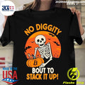 Official skeleton Pumpkin Bitcoin No Diggity Bout To - Adult & Kids T-Shirts, Sweatshirts & Hoodies apparel design preview 1