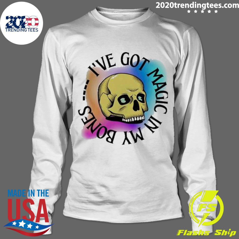 Official skull I've Got Magic In My Bones - Adult & Kids T-Shirts, Sweatshirts & Hoodies apparel design preview 4