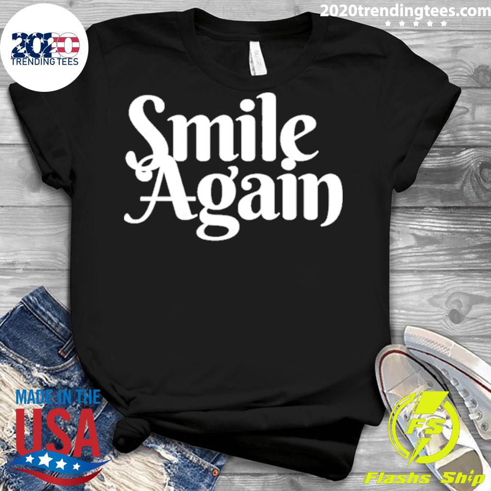 Official smile Again - Adult & Kids T-Shirts, Sweatshirts & Hoodies apparel design preview 3