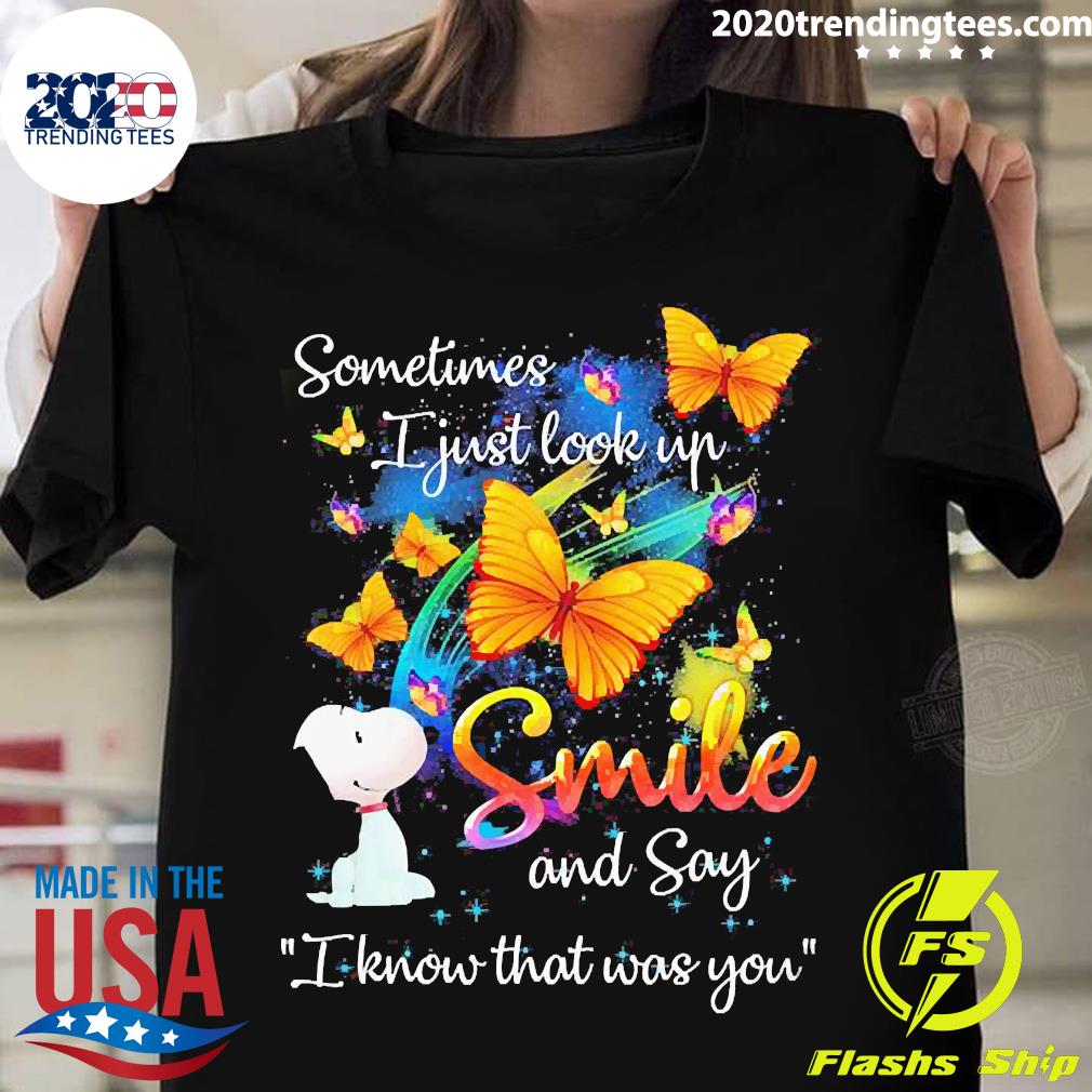 Official snoopy Sometimes I Just Look Up Smile And - Adult & Kids T-Shirts, Sweatshirts & Hoodies apparel design preview 1