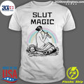 Official sovereign Slut Magic - Adult & Kids T-Shirts, Sweatshirts & Hoodies apparel design preview 1