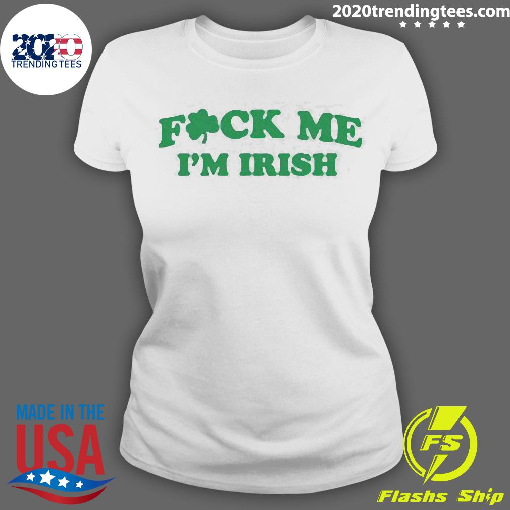 Official St Patricks Day Fuck Me I'm Irish - Adult & Kids T-Shirts, Sweatshirts & Hoodies apparel design preview 3