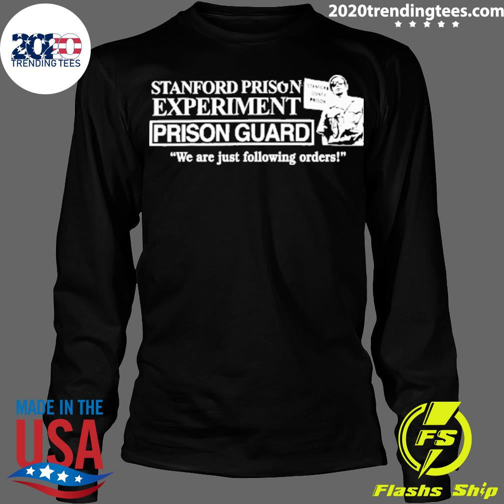 Official stanford Prison Experiment Guard - Adult & Kids T-Shirts, Sweatshirts & Hoodies apparel design preview 4
