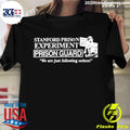 Official stanford Prison Experiment Guard - Adult & Kids T-Shirts, Sweatshirts & Hoodies apparel design preview 1