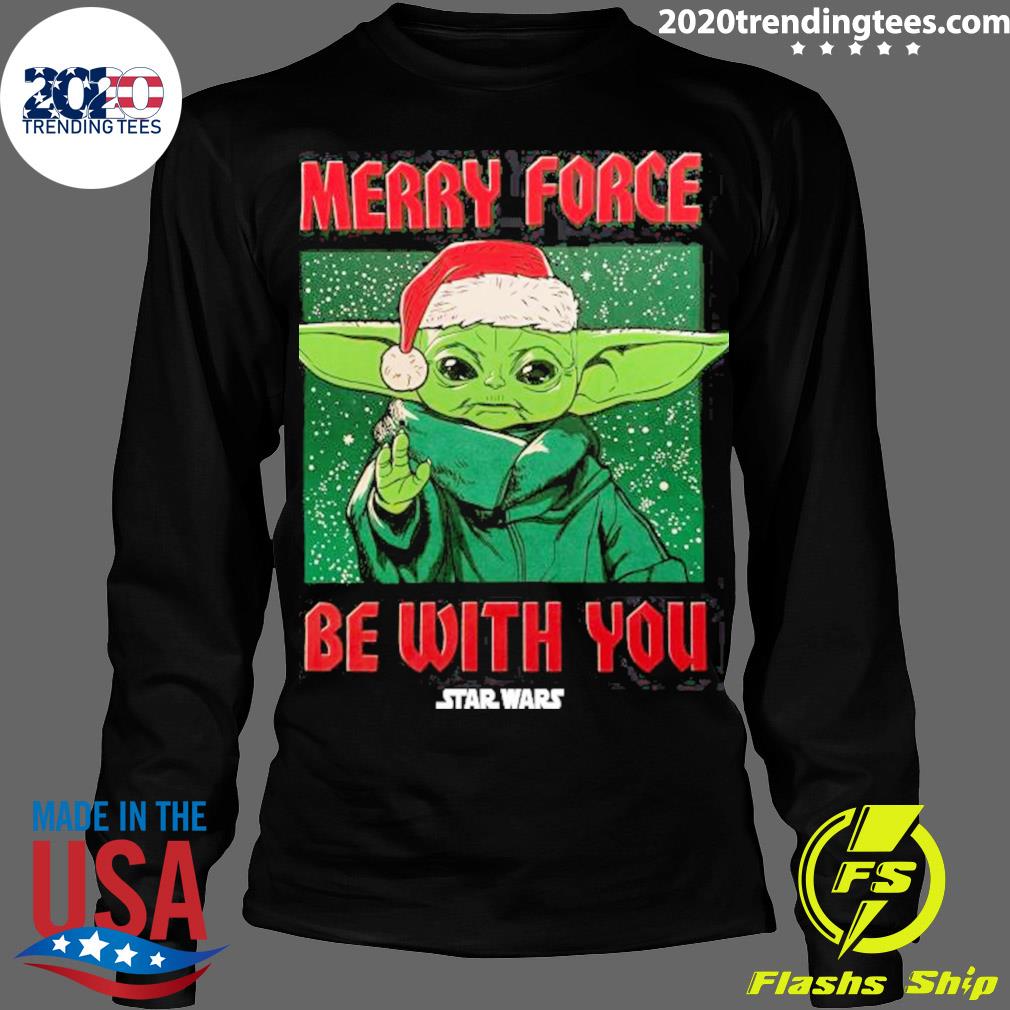 Official star Wars Baby Yoda Christmas Merry Force Be - Adult & Kids T-Shirts, Sweatshirts & Hoodies apparel design preview 4