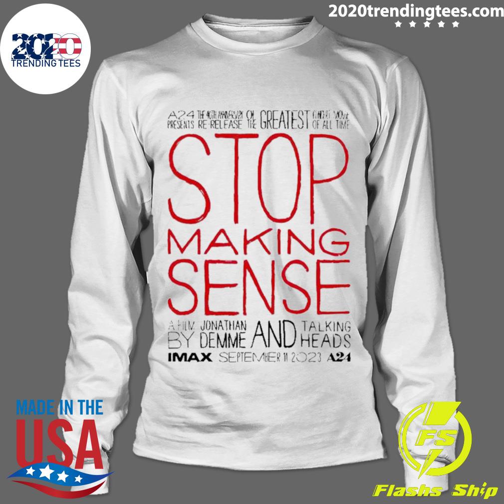 Official stop Making Sense Imax World - Adult & Kids T-Shirts, Sweatshirts & Hoodies apparel design preview 4