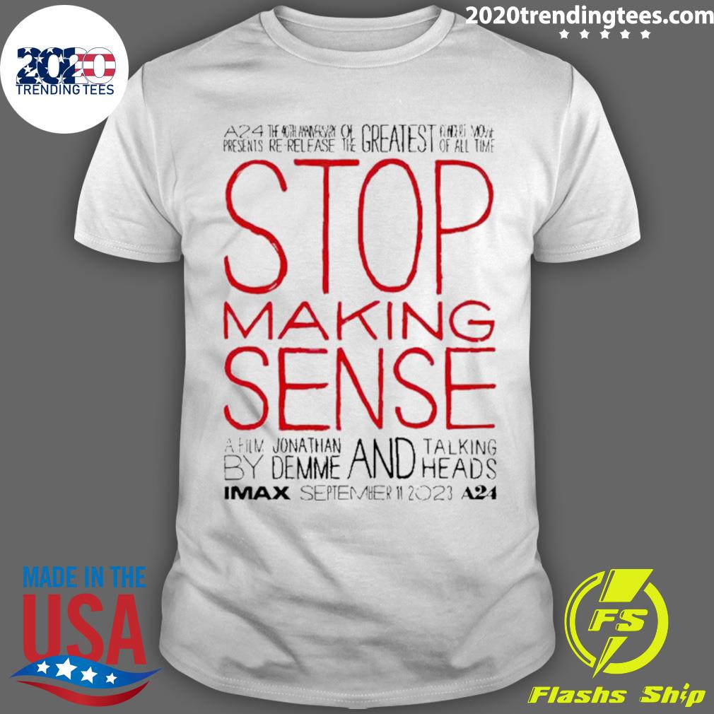 Official stop Making Sense Imax World - Adult & Kids T-Shirts, Sweatshirts & Hoodies apparel design preview 1