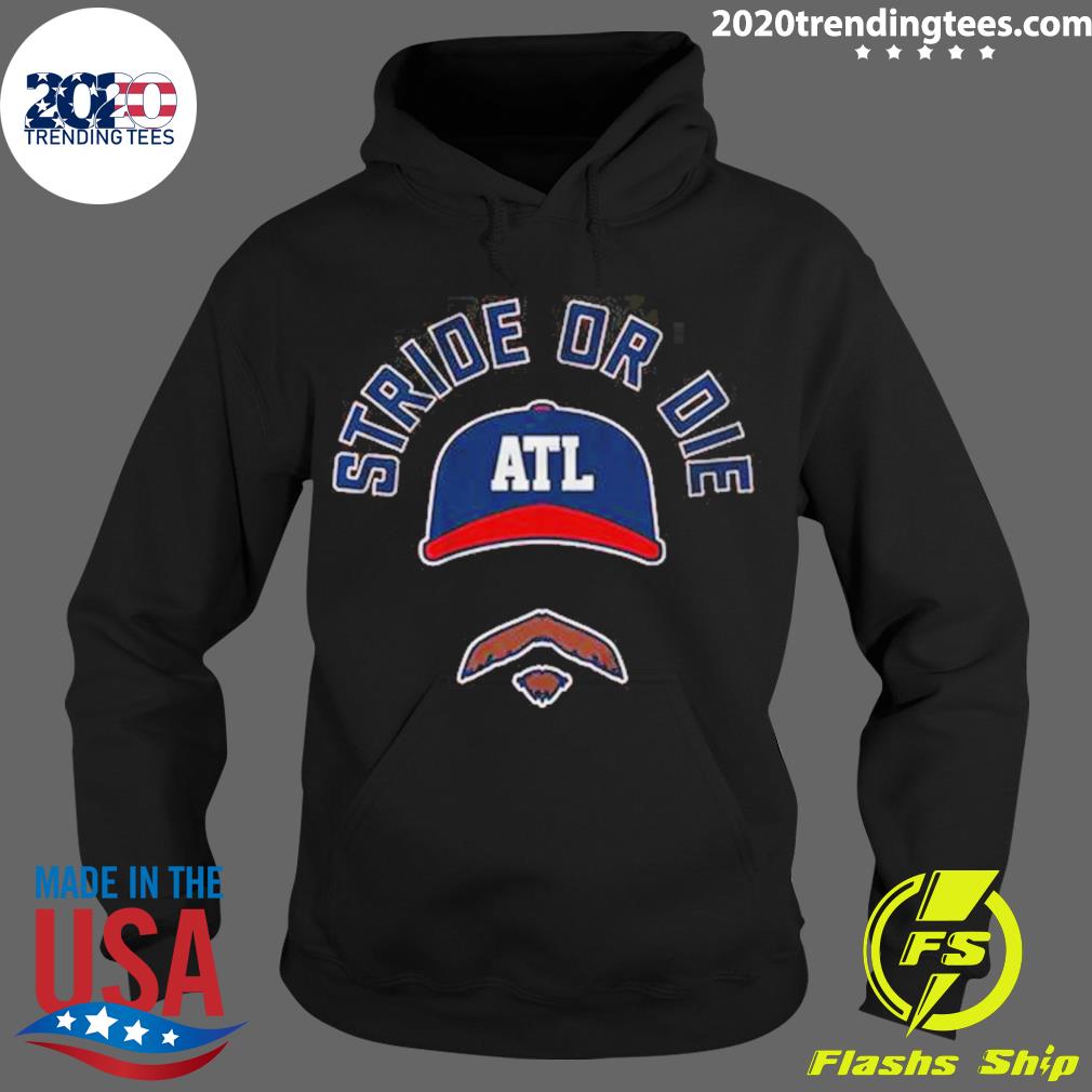 Official stride Or Die - Adult & Kids T-Shirts, Sweatshirts & Hoodies apparel design preview 2