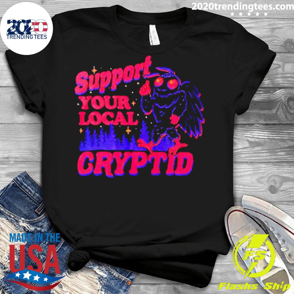 Official support Your Local Cryptid - Adult & Kids T-Shirts, Sweatshirts & Hoodies apparel design preview 3