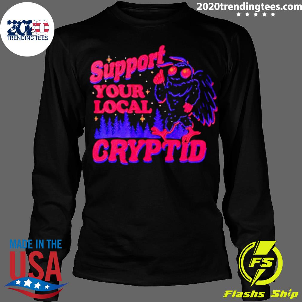 Official support Your Local Cryptid - Adult & Kids T-Shirts, Sweatshirts & Hoodies apparel design preview 4