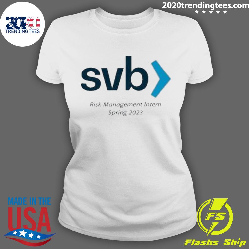 Official svb Risk Management Intern Spring 2023 - Adult & Kids T-Shirts, Sweatshirts & Hoodies apparel design preview 3