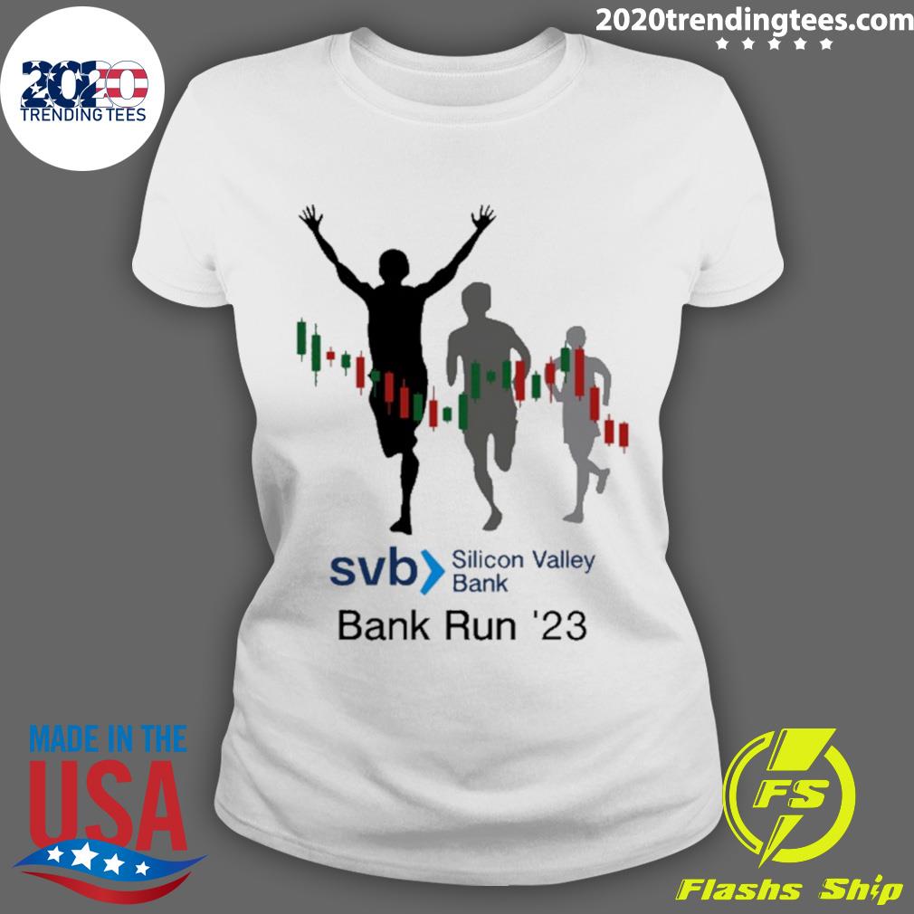 Official svb Silicon Valley Bank Run 23′ - Adult & Kids T-Shirts, Sweatshirts & Hoodies apparel design preview 3