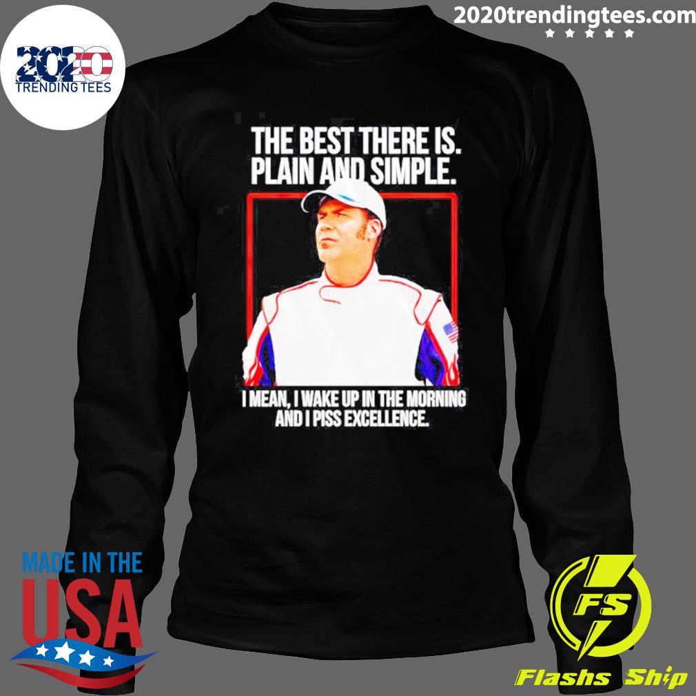 Official talladega Nights The Best There Is Plain And - Adult & Kids T-Shirts, Sweatshirts & Hoodies apparel design preview 4