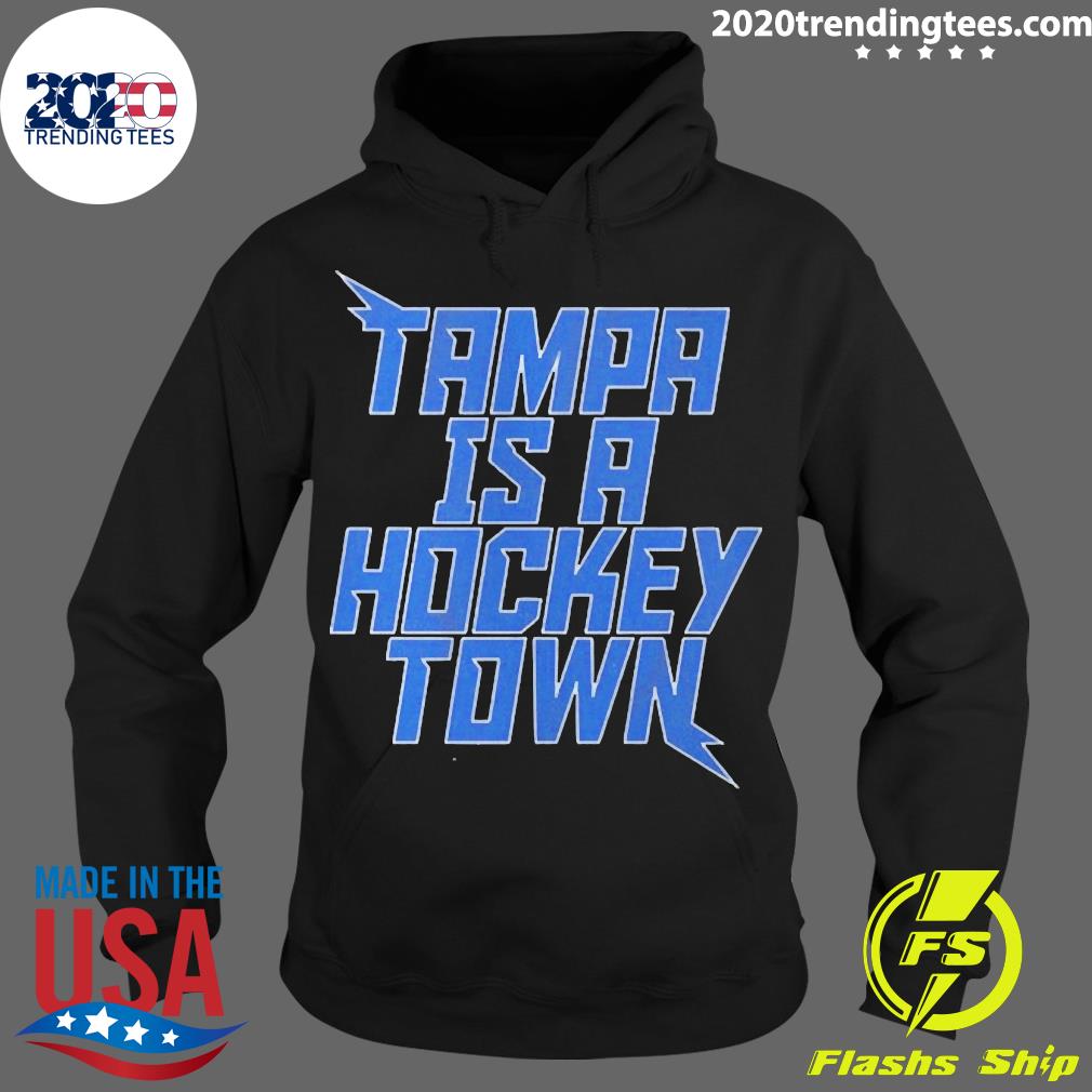 Official tampa Is A Hockey Town - Adult & Kids T-Shirts, Sweatshirts & Hoodies apparel design preview 2
