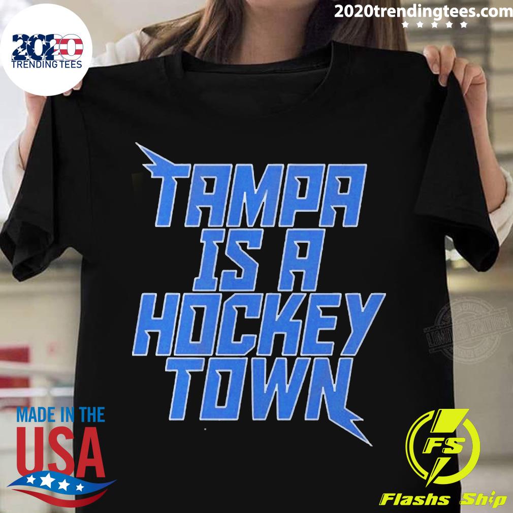Official tampa Is A Hockey Town - Adult & Kids T-Shirts, Sweatshirts & Hoodies apparel design preview 1