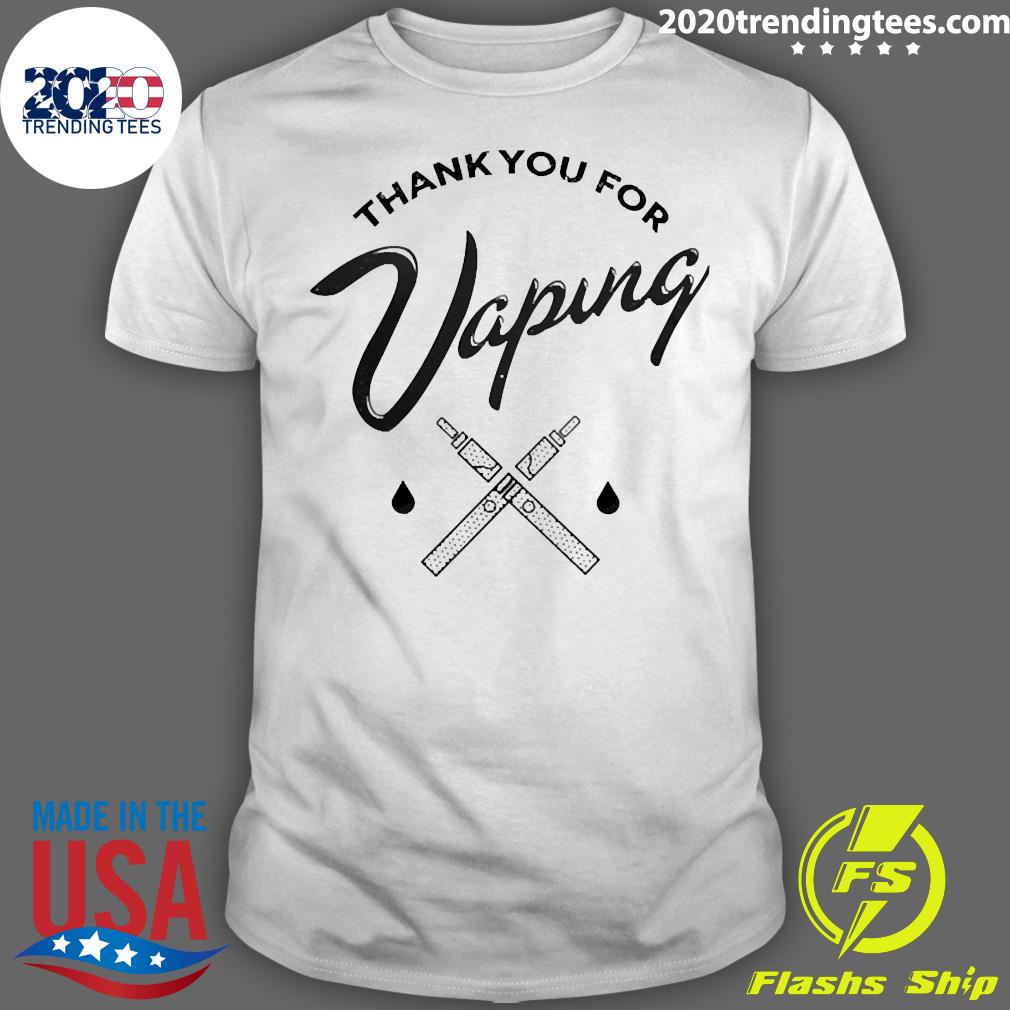 Official Thank You For Vaping - Adult & Kids T-Shirts, Sweatshirts & Hoodies apparel design preview 1