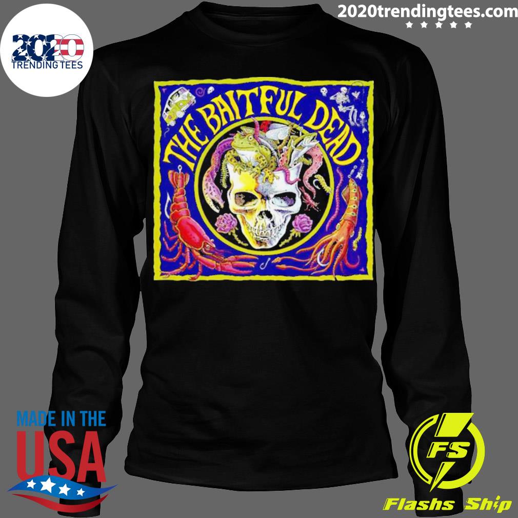 Official the Baitful Dead - Adult & Kids T-Shirts, Sweatshirts & Hoodies apparel design preview 4