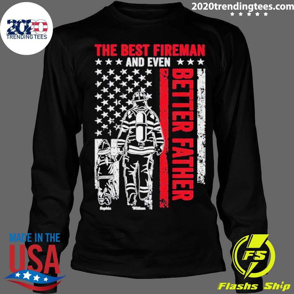 Official the best fireman and even better father - Adult & Kids T-Shirts, Sweatshirts & Hoodies apparel design preview 4
