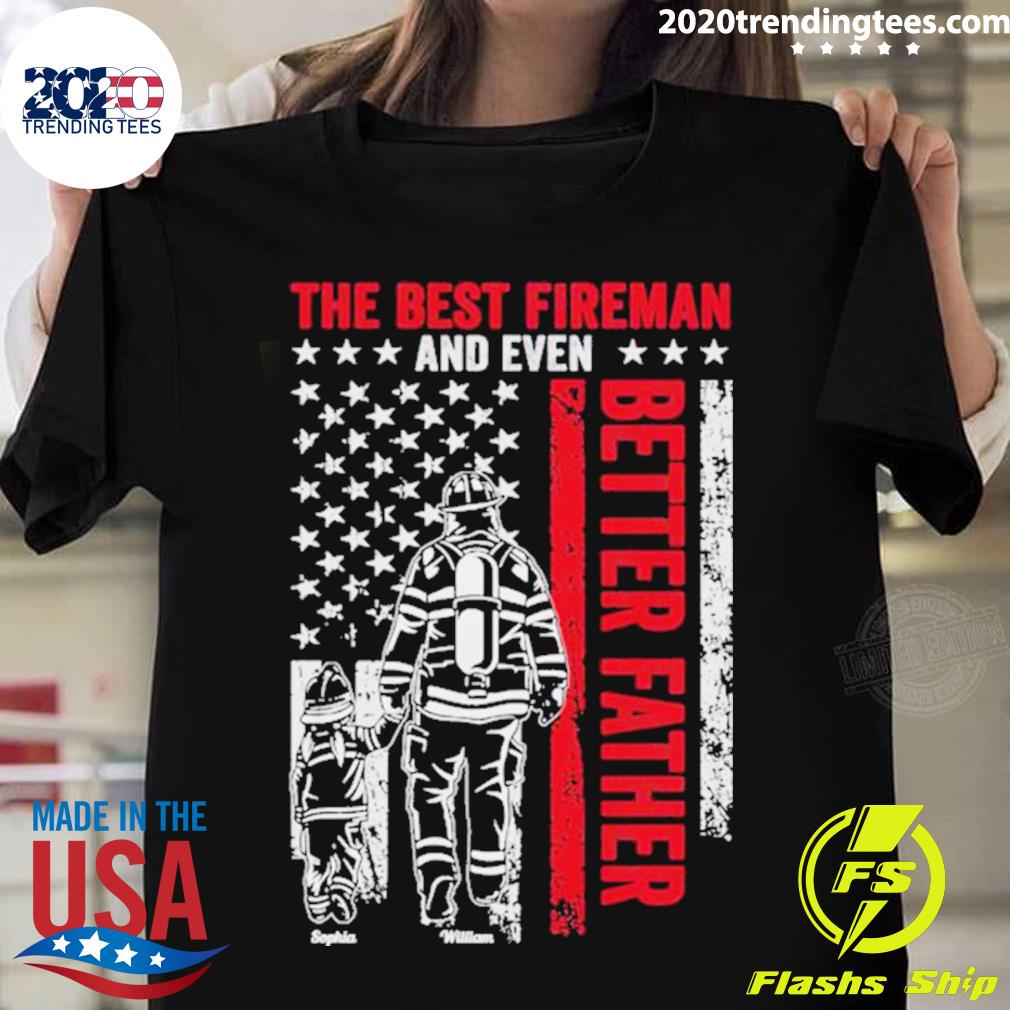 Official the best fireman and even better father - Adult & Kids T-Shirts, Sweatshirts & Hoodies apparel design preview 1