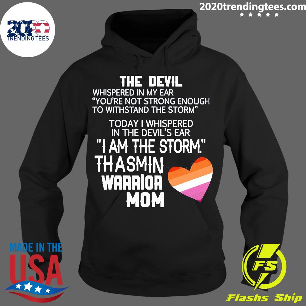 Official The Devil Whispered In My Ear You're Not - Adult & Kids T-Shirts, Sweatshirts & Hoodies apparel design preview 2