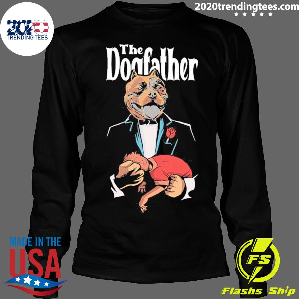 Official the Dog Father Dogfather - Adult & Kids T-Shirts, Sweatshirts & Hoodies apparel design preview 4