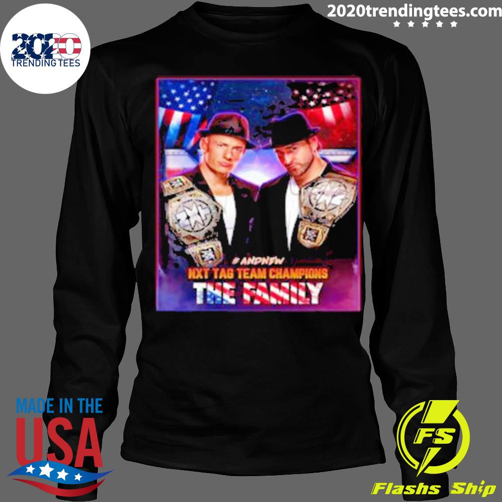 Official the Family Tony D And Channing Wwe New Nxt - Adult & Kids T-Shirts, Sweatshirts & Hoodies apparel design preview 4
