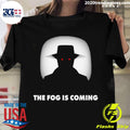 Official the Fog Is Coming - Adult & Kids T-Shirts, Sweatshirts & Hoodies apparel design preview 1