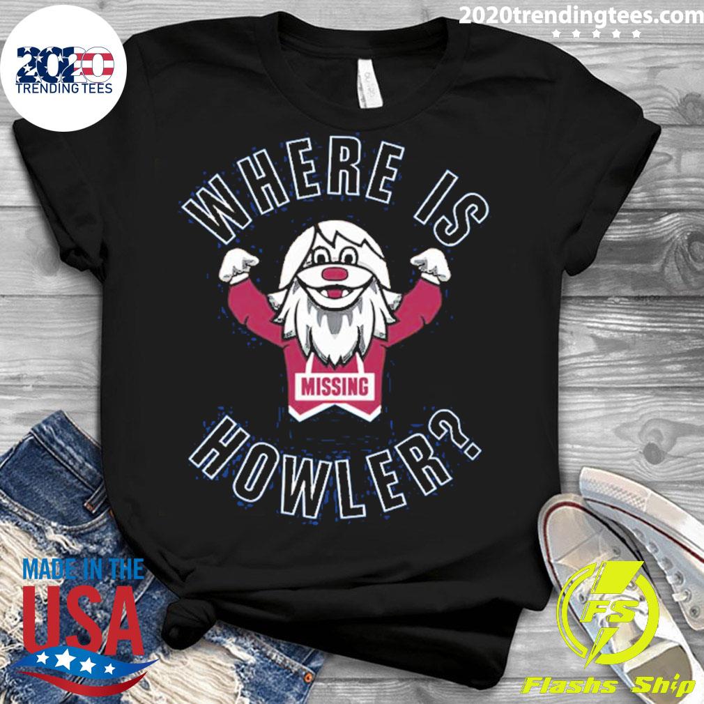 Official the Missing Mascot Where Is Howler - Adult & Kids T-Shirts, Sweatshirts & Hoodies apparel design preview 3