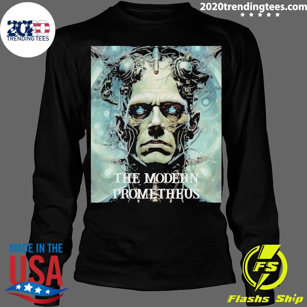 Official the Modern Prometheus - Adult & Kids T-Shirts, Sweatshirts & Hoodies apparel design preview 4