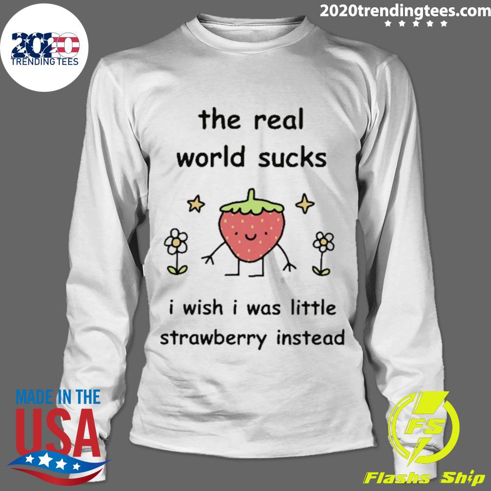 Official the Real World Sucks I Wish Was Little - Adult & Kids T-Shirts, Sweatshirts & Hoodies apparel design preview 4