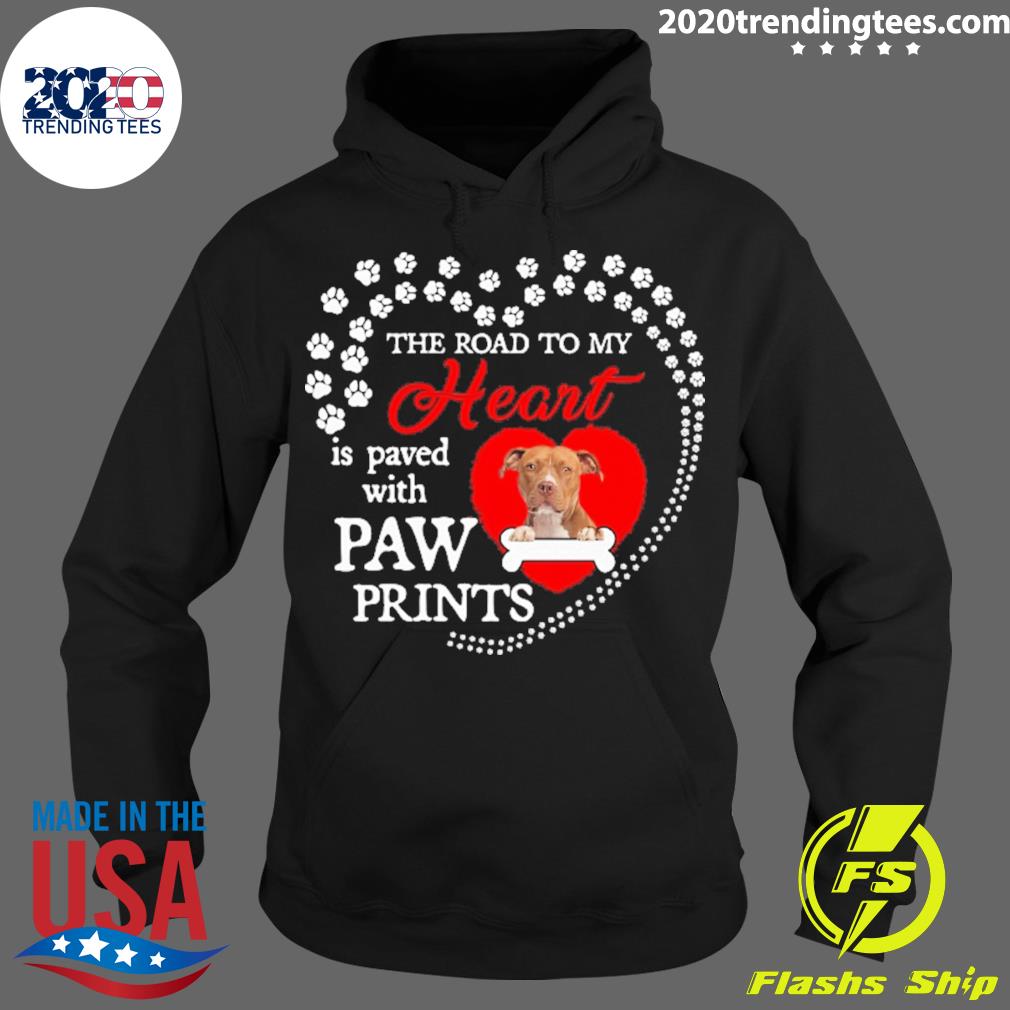 Official the Road To My Heart Is Paved With Paw - Adult & Kids T-Shirts, Sweatshirts & Hoodies apparel design preview 2