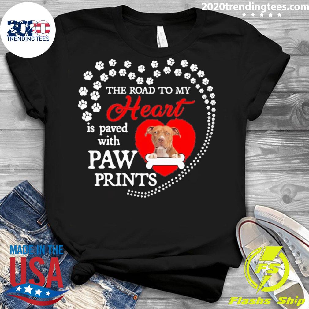 Official the Road To My Heart Is Paved With Paw - Adult & Kids T-Shirts, Sweatshirts & Hoodies apparel design preview 3
