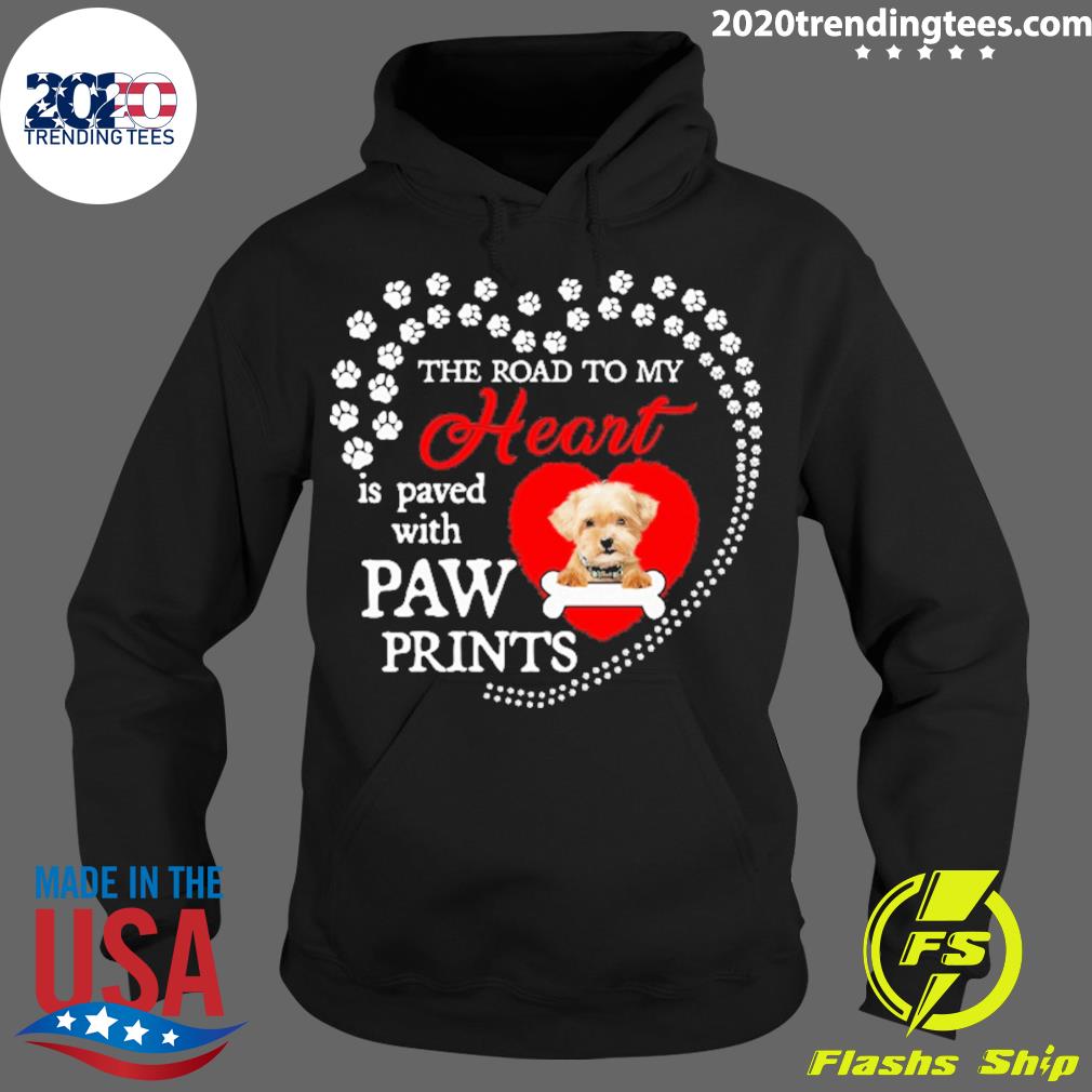 Official the Road To My Heart Is Paved With Paw - Adult & Kids T-Shirts, Sweatshirts & Hoodies apparel design preview 2