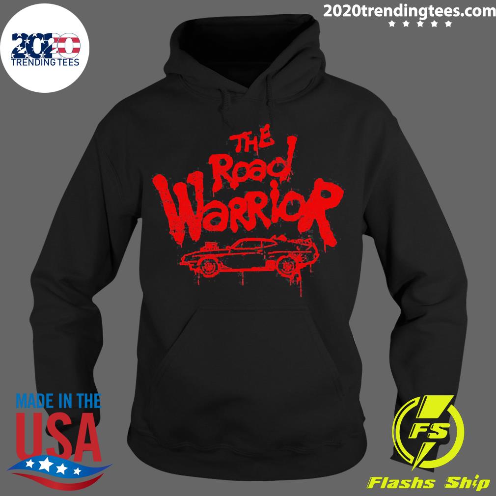 Official the Road Warrior - Adult & Kids T-Shirts, Sweatshirts & Hoodies apparel design preview 2
