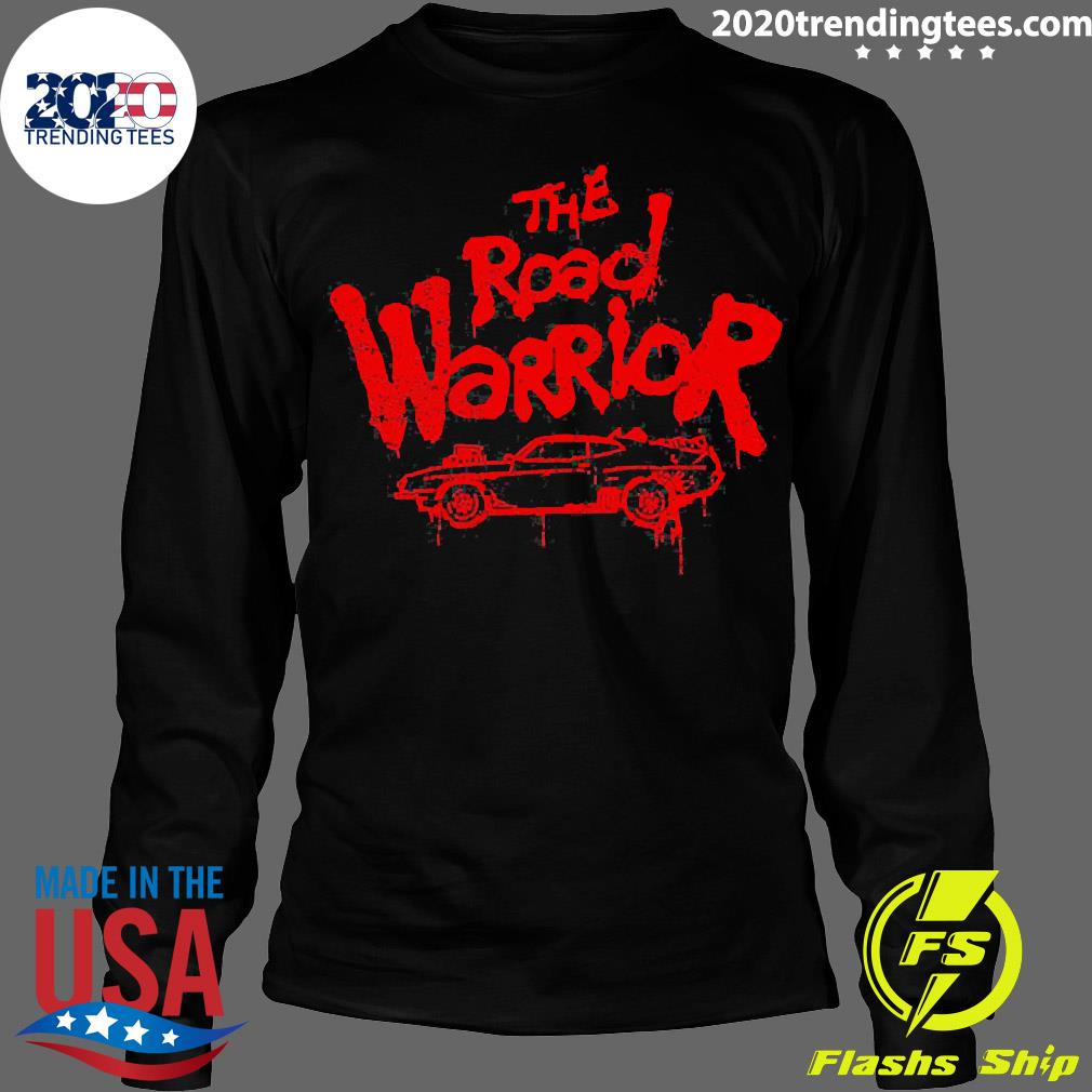 Official the Road Warrior - Adult & Kids T-Shirts, Sweatshirts & Hoodies apparel design preview 4