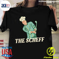 Official the Scheff - Adult & Kids T-Shirts, Sweatshirts & Hoodies apparel design preview 1