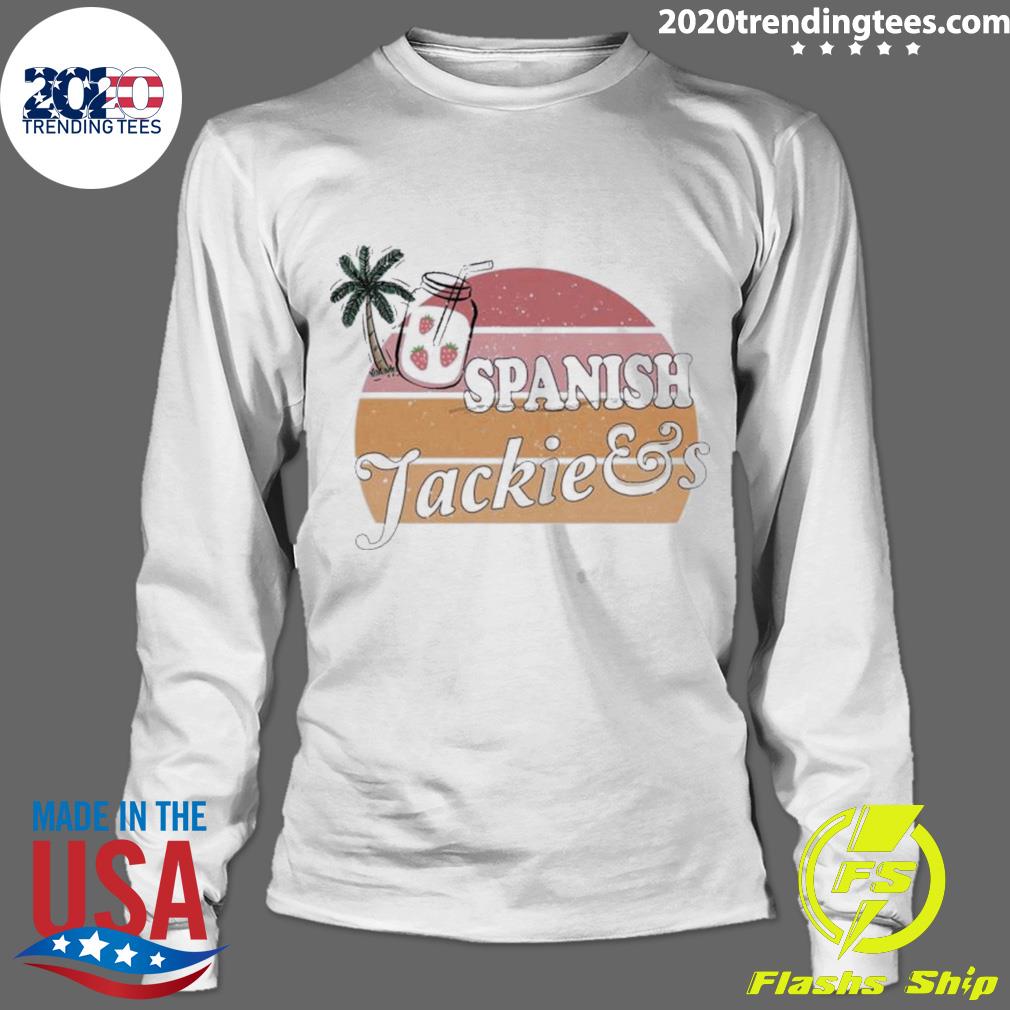 Official the Spanish Jackies - Adult & Kids T-Shirts, Sweatshirts & Hoodies apparel design preview 4